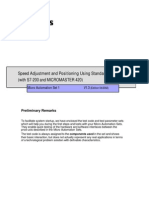 Speed Adjustment and Positioning Using Standard Drives: (With S7-200 and MICROMASTER 420)