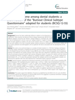 Burnout Syndrome Among Dental Students: A Short Version of The "Burnout Clinical Subtype Questionnaire " Adapted For Students (BCSQ-12-SS)