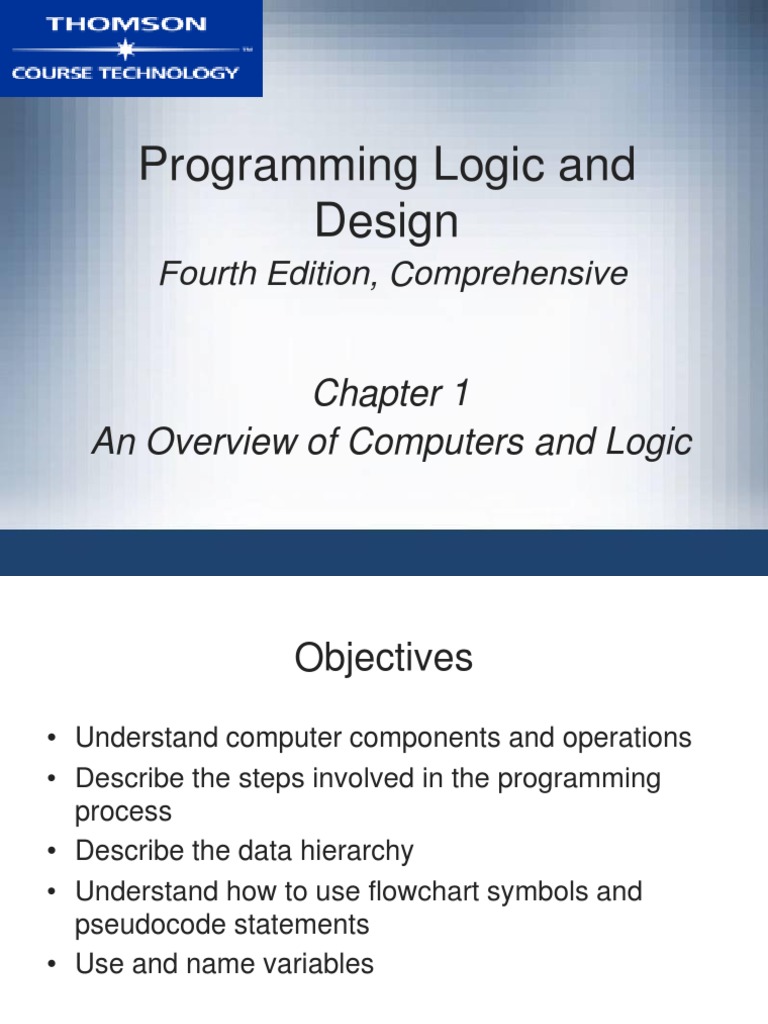 Programming Logic and Design: Fourth Edition, Comprehensive | PDF ...