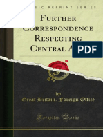Further Correspondence Respecting Central Asia 