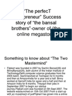 "The Perfect Entrepreneur" Success Story of "The Bansal Brothers"-Owner of (The Online Megastore