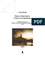 Léon Denis - Síntese Doutrinária - Prática Do Espiritismo