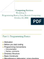 CCPR Computing Services: Workshop 1: Programming Basics, Unix, Remote Computing October 13, 2004