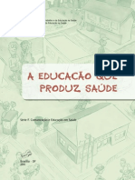 A Educação Que Produz Saúde