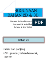 Penggunaan Bahan 2d N 3d