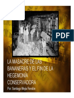 Unidad 6 Masacre de Las Bananeras - Exposición Santiago Mejía - Historia II - Fac. Comunicación Social UPB