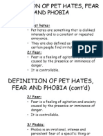 Defining Pet Hates, Fears and Phobias