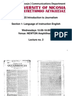 Week 2: The Beginnings of Journalism. American and Cypriot Press: Comparative Analysis