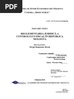 Reglementarea juridica a controlului fiscal in Republica MoldovaReglementarea Juridica a Controlului Fiscal in Republica Moldova