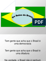 No Reino Do Brasil 1