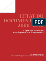 Reseau Des Organisations Du Documentaire - LEtat Du Documenraire 2000-2010_La Place de La Creation Dans La Production Documentaire