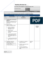 Meeting Minutes No:: Items in Minutes Are What The Group Does (Tasks) To Complete The Project