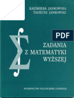 Jankowska K, Jankowski T - Zadania Z Matematyki Wyższej