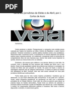 Carta aos ornalistas da Globo e da Abril, por J. Carlos de Assis