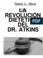 atkins - la revolucion dietetica del dr atkins (libro entero).pdf