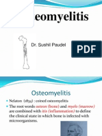 Osteomyelitis: Dr. Sushil Paudel