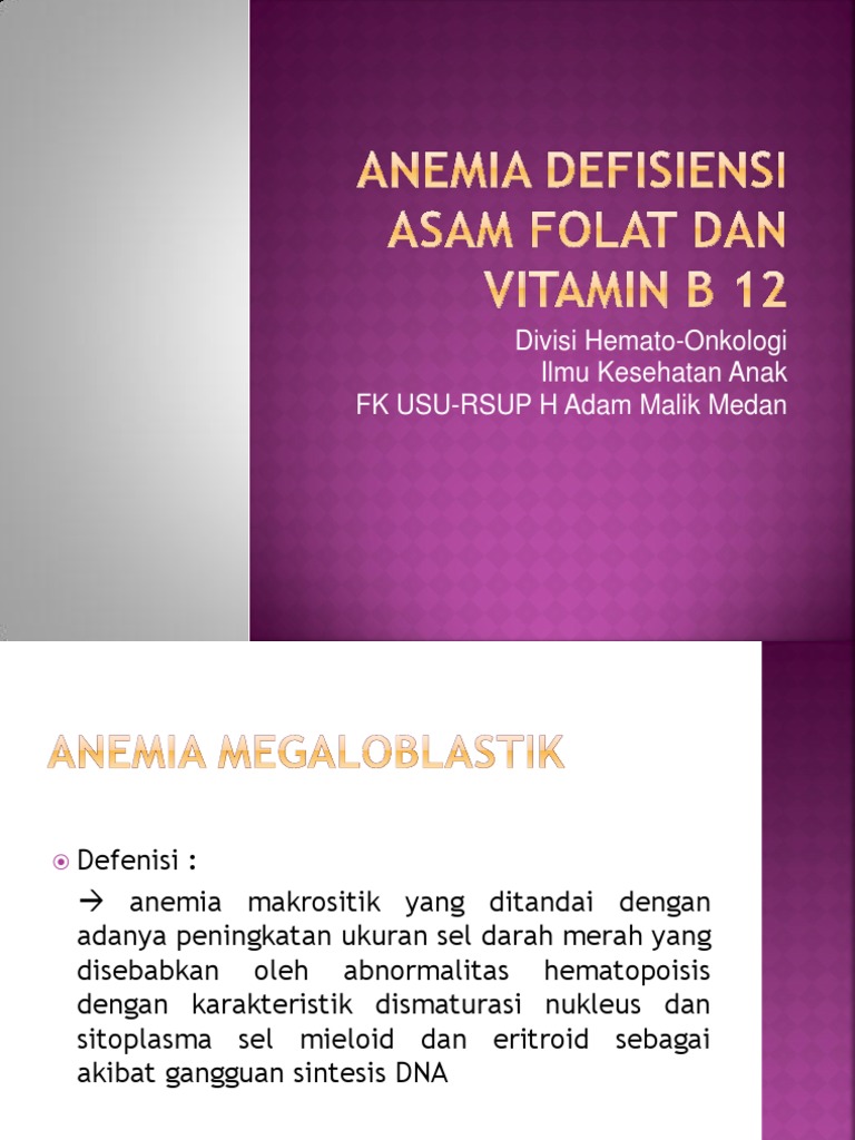 Anemia Defisiensi Asam Folat Dan Vitamin b 12