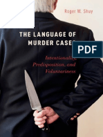 The Language of Murder Cases - Intentionality, Predisposition, and Voluntariness (2014) PDF