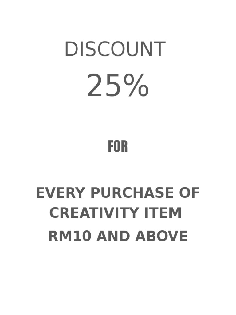 Discount: Every Purchase of Creativity Item Rm10 and Above | PDF