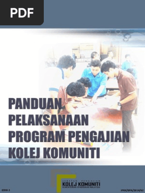 Panduan Pelaksanaan Program Pengajian Kolej Komuniti Edisi 2 November 2014 Pdf