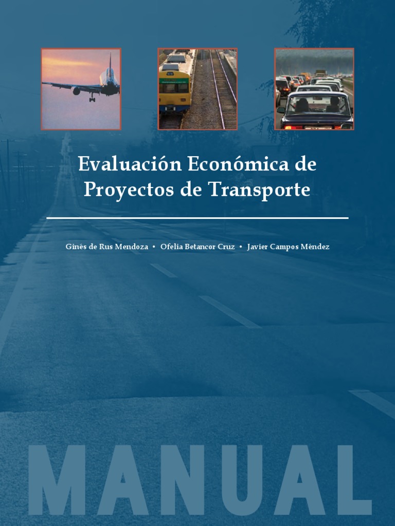 Evaluación Económica de Proyectos de Transporte PDF | PDF