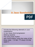 A Jazz Sandwich!23