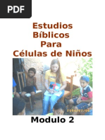 Estudios Biblicos Para Celulas de Ninos - Modulo 2