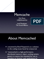 Memcache: Rob Sharp Rob@sharp - Id.au Lead Developer The Sound Alliance