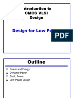 Introduction To Cmos Vlsi Design: Design For Low Power