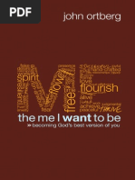 Download The Me I Want to Be by John Ortberg Excerpt by Zondervan SN24563368 doc pdf