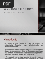 A Cultura e o Homem