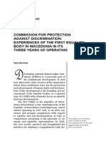 Dusko MINOVSKI COMMISSION FOR PROTECTION AGAINST DISCRIMINATION: EXPERIENCES OF THE FIRST EQUALITY BODY IN MACEDONIA IN ITS THREE YEARS OF OPERATING