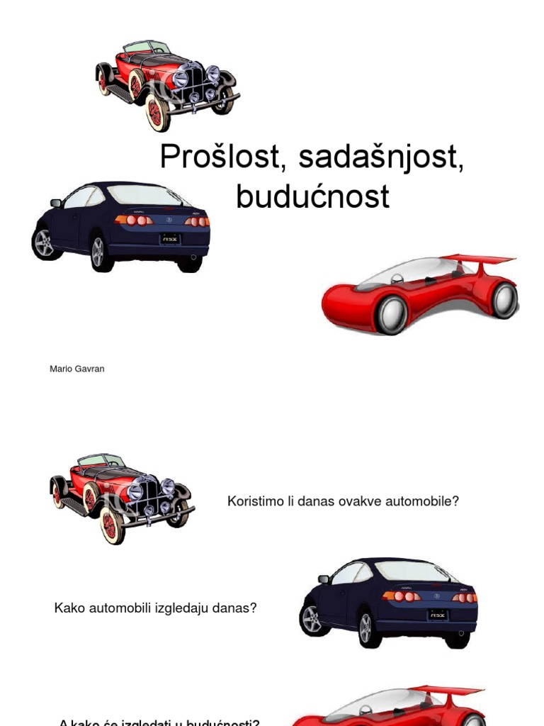 Prezentacija Iz PiD Proslost, Sadasnjost, Buducnost PDF