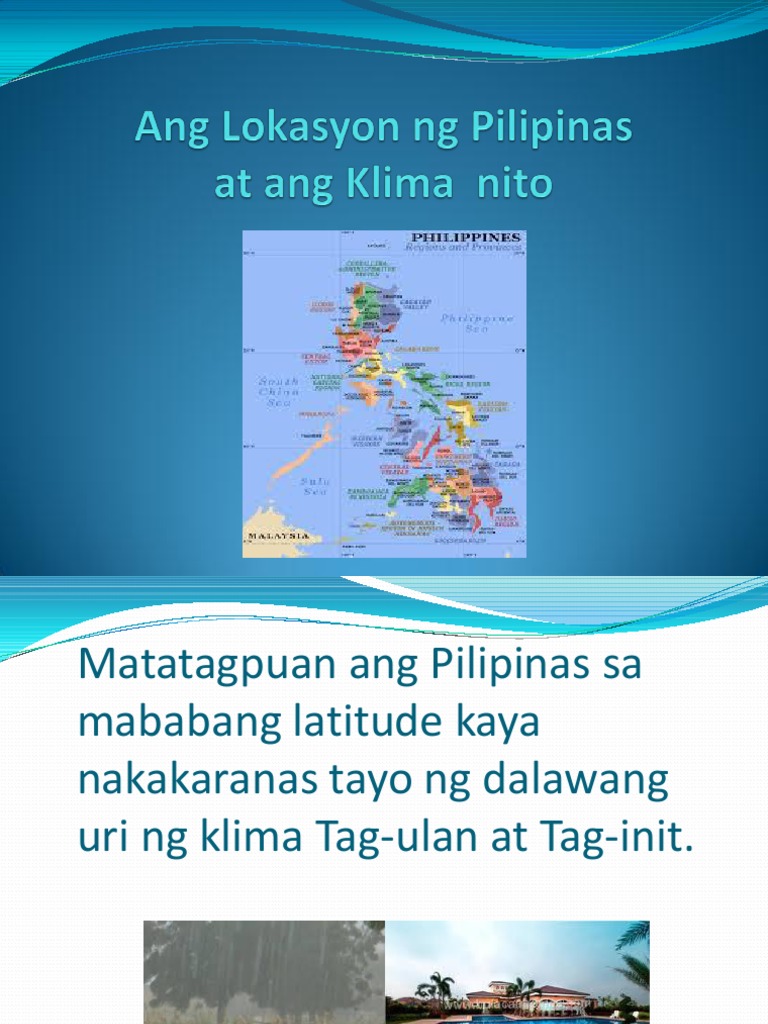 Ang Lokasyon at Klima Ng Pilipinas