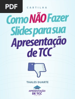 Como Nao Fazer Slides Para Seu Tcc