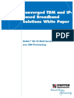 Converged TDM and Ip-Based Broadband Solutions White Paper: Onsite™ Os-10 Multi-Service Over SDH Provisioning