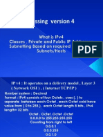 IP Addressing Version 4