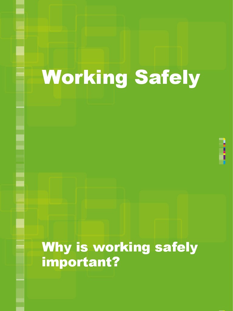 Working Safely: Essential Guidelines | PDF