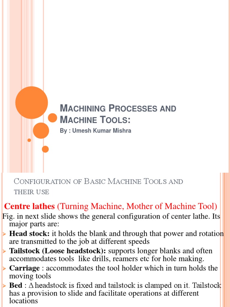 E - Lec 5 Machining Processes and Machine Tools | PDF | Machining ...