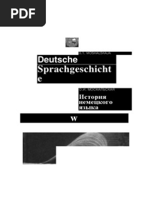 Moskalskaja O I Deutsche Sprachgeschichte Moskalskaya O I Is Pdf