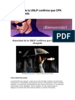 Autoridad de La UNLP Confirma Que CFK No Es Abogada