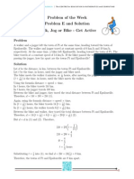 Problem of The Week Problem E and Solution Walk, Jog or Bike - Get Active