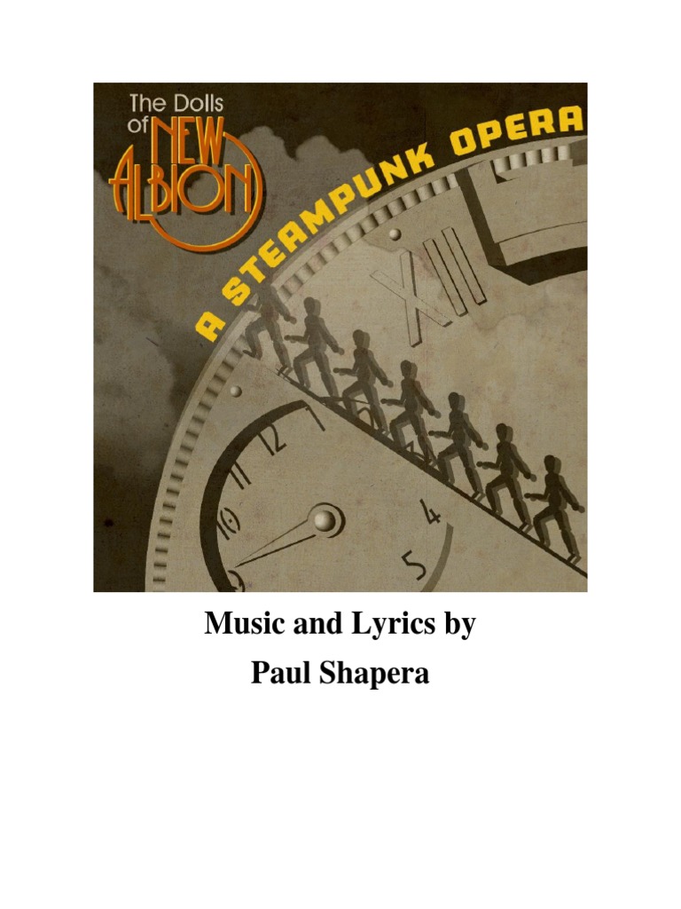 The Dolls of New Albion A Steampunk Opera Libretto PDF