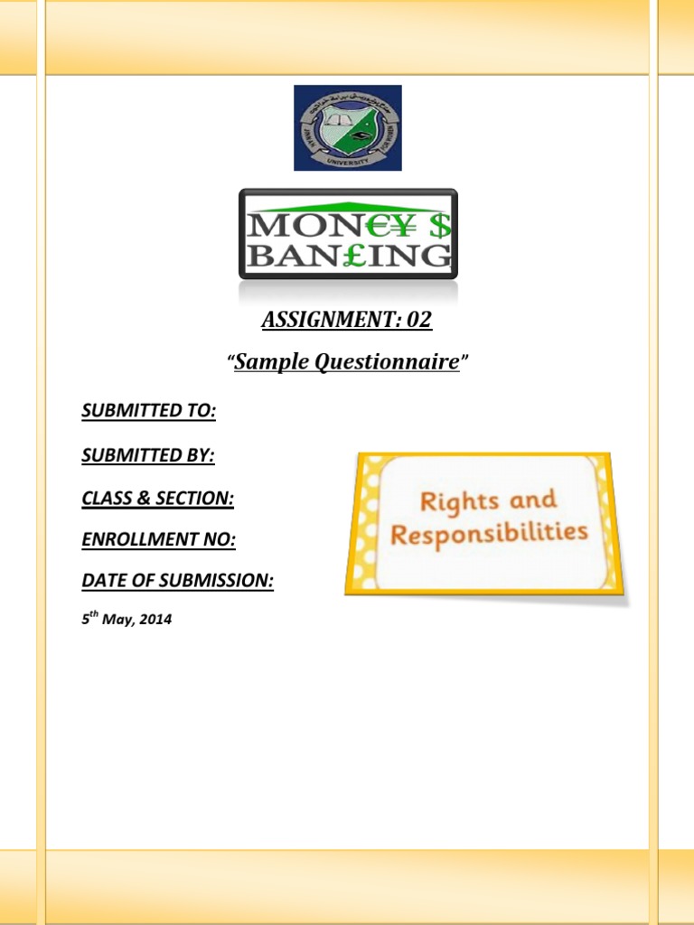 Assignment: 02 Sample Questionnaire: 