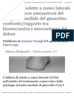 Effetto Di Solette a Cuneo Laterale in Pazienti Con Osteoartrosi Del Comparto Mediale Del Ginocchio