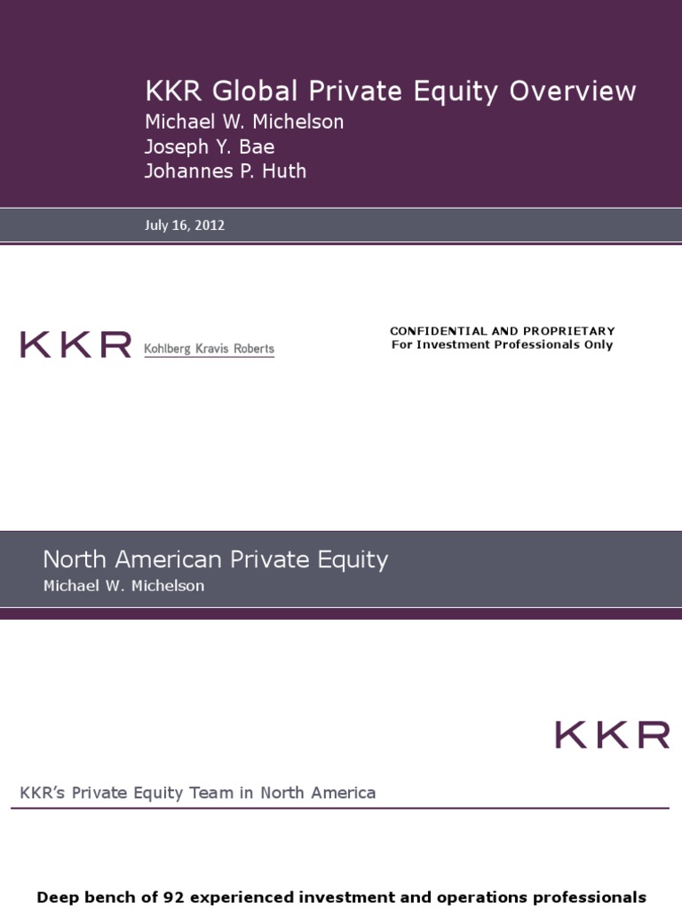 KKR Global Private Equity Overview North America Private Equity Leveraged Buyout