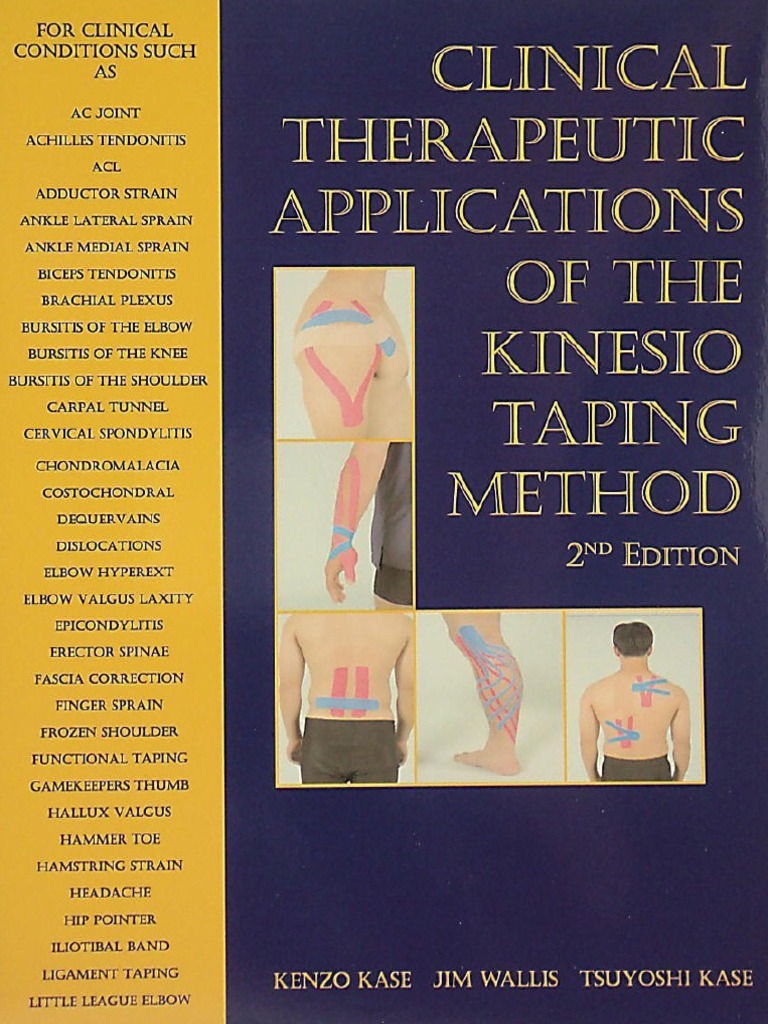 Kase Clinical Therapeutic Applications of The Kinesio Taping Method PDF