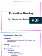 Production Planning: Dr. Everette S. Gardner, JR