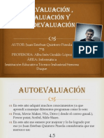 Autoevaluación, Coevaluación y Heteroevaluación (Juan Esteban Quintero Pineda