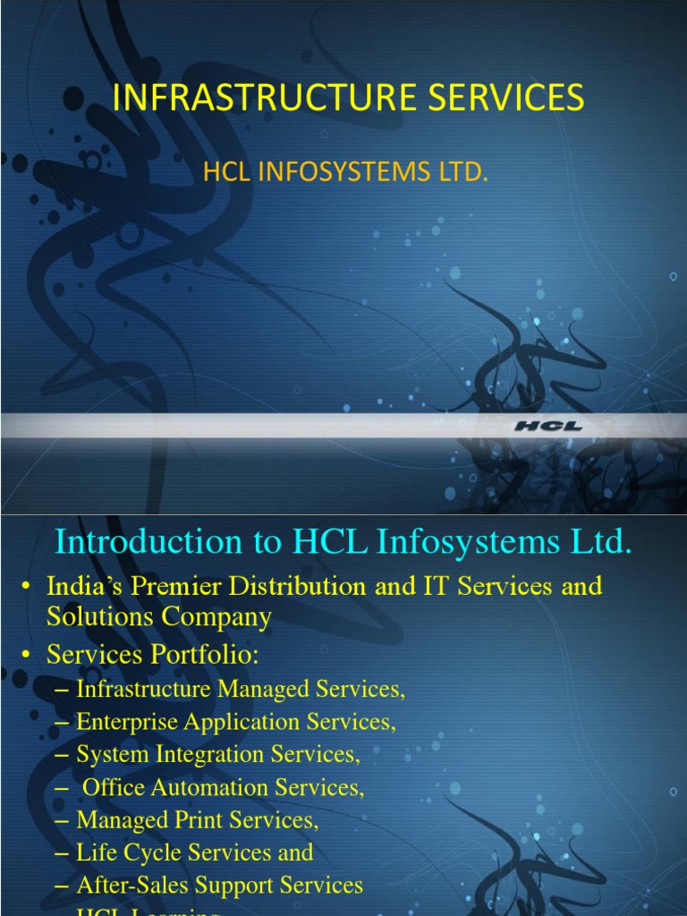 HCL Infosystems: Infrastructure Services Overview | PDF | Data Center ...